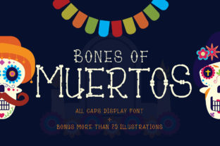 Adding Authentic Character with Bones of Muertos Font