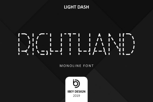 Choosing Right Hand Light Dash as Your Business's Signature Font