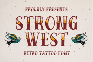 Choosing Strong West Font for a Business That Stands Out