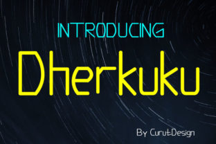 Dherkuku: A Modern Display Font for Digital Designers
