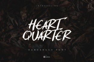 Heart Quarter Typeface: A Bold Brush Font for Modern Branding