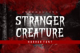 How a Display Font like Stranger Creature Can Define Your Brand