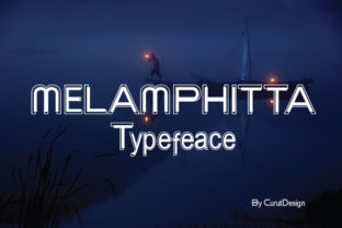 Melamphitta Font: A Futuristic Display Choice for Editorial Design