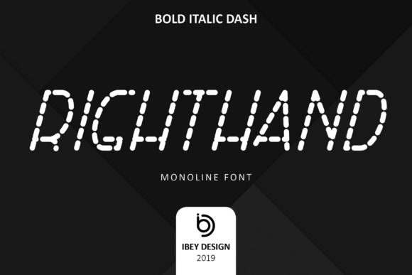 Right Hand Bold Italic Dash: The Modern Font for Small Business Branding