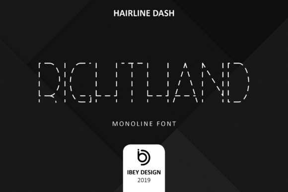 Right Hand Hairline Dash: A Modern Display Font for Your Visual Content